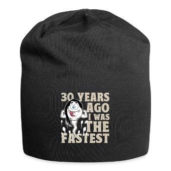 30. Geburtstag Lustige Sprüche - Jersey-Beanie - Schwarz - Vorne