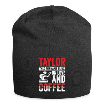Taylor Kaffee Spruch Familie Team Geschenkidee - Jersey-Beanie - Anthrazit - Vorne