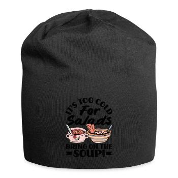 Bring on the Soup Cozy - Jersey Beanie - black - Front