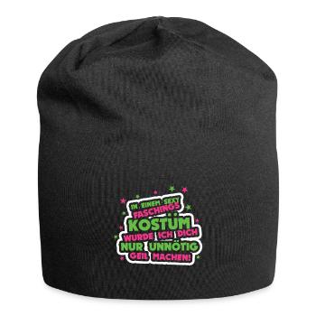 In a sexy costume I would just unnecessarily - Jersey Beanie - black - Front