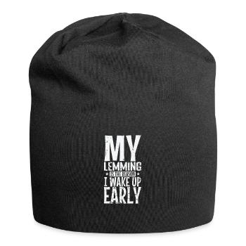 Mon lemming est la raison pour laquelle je me réveille Rongeur précoce - Bonnet en jersey - noir - Devant