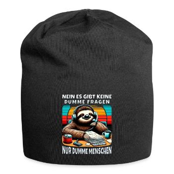 lustiger faLustiger Faultier Spruch keine dumme Fr - Jersey-Beanie - Schwarz - Vorne