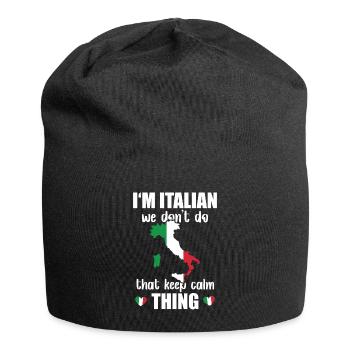 Italien Ne Pas Garder Calme Chose Nationalité - Bonnet en jersey - noir - Devant