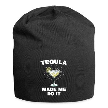 Tequila Made Me Do It Funny Tequila Saying - Jersey Beanie - black - Front