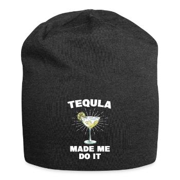 La tequila m’a fait le faire drôle en disant que la tequila - Bonnet en jersey - charbon - Devant