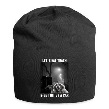 Lets eat Trash and get hit by a Car Raccoon - Jersey Beanie - black - Front
