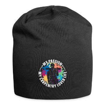 Carpentry Lover My Passion My Carpentry Woodworker - Jersey Beanie - black - Front