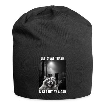 Lets eat Trash and get hit by a Car Raccoon - Jersey Beanie - black - Front