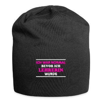 Lehrerin Spruch Lehrer Lustiges Lehrerin Geschenk - Jersey-Beanie - Schwarz - Vorne