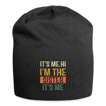 It's Me Hi I'm The Sister It's Me Vintage Funny - Jersey Beanie - black - Front