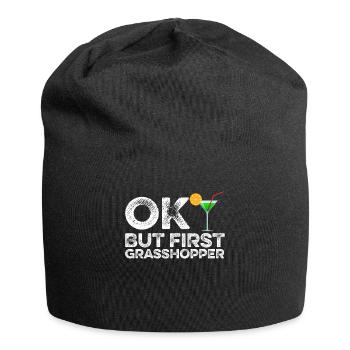 OK But First Grasshopper Funny Mint Cocktail Wine - Jersey Beanie - black - Front