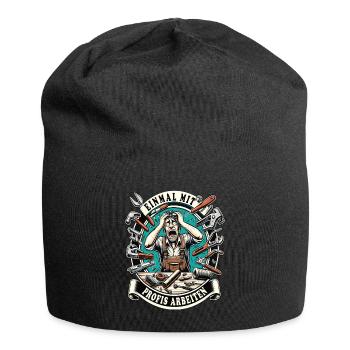 Einmal Mit Profis Arbeiten lustiger Handwerker - Jersey-Beanie - Schwarz - Vorne