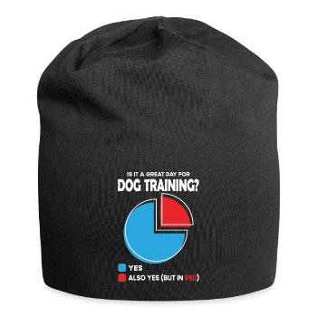 Est-ce un grand jour pour le dressage des chiens ? - Bonnet en jersey - noir - Devant