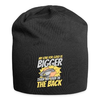 Love For Gold Is Bigger Than Pain In The Back - Jersey Beanie - black - Front