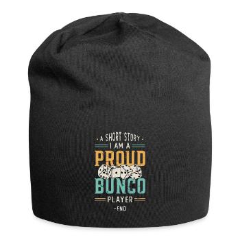 Bunco Player A Short Story I Am A Bunco Game Lover - Jersey Beanie - black - Front