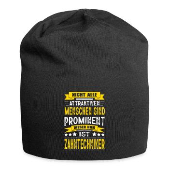 Nicht Alle Menschen Sind Prominent Zahntechniker - Jersey-Beanie - Schwarz - Vorne