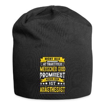 Nicht Alle Menschen Sind Prominent Anästhesist - Jersey-Beanie - Schwarz - Vorne