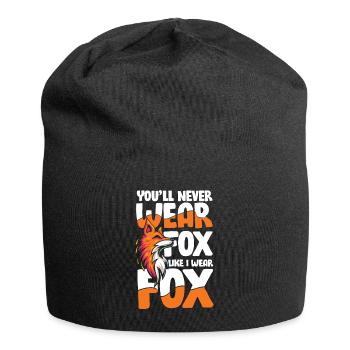 You'll Never Wear Fox Like I Wear Fox für einen - Jersey-Beanie - Schwarz - Vorne