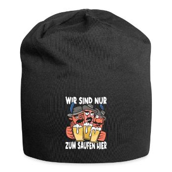 Wir Sind Nur Zum Saufen Hier Bier Partyurlaub JGA - Jersey-Beanie - Schwarz - Vorne