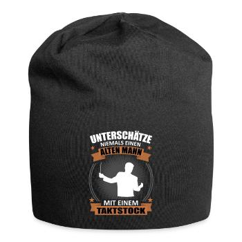 Unterschätze niemals einen alten Mann - Taktstock - Jersey-Beanie - Schwarz - Vorne