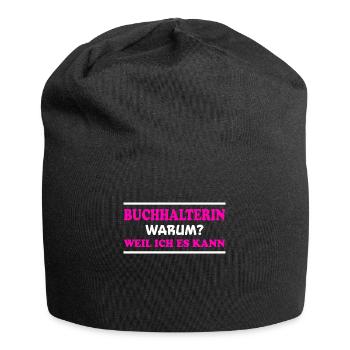 Buchhalterin Spruch Lustiges Buchhalterin Geschenk - Jersey-Beanie - Schwarz - Vorne