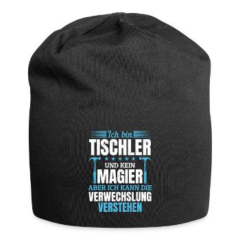 Je suis un menuisier et non un magicien - Bonnet en jersey - noir - Devant
