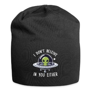 alien i dont believe in you either - Jersey Beanie - black - Front