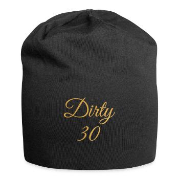 Dirty 30 30th Birthday - Jersey Beanie - black - Front
