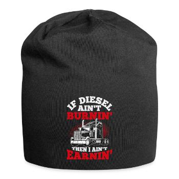 If diesel doesn't burn, I don't earn anything Truc - Jersey Beanie - black - Front