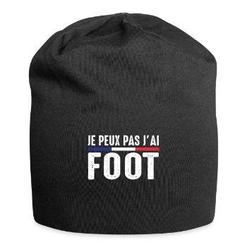 Je Peux pas j'ai foot football joueur Footballeur - Bonnet en jersey - noir - Devant