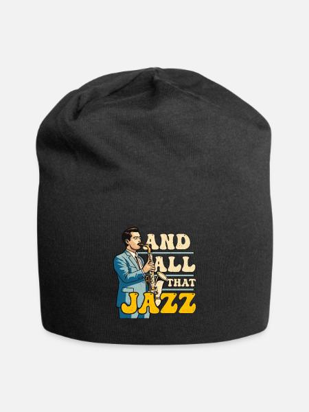Jazz Music And All That Jazz Musician Saxophonist - Jersey Beanie - black