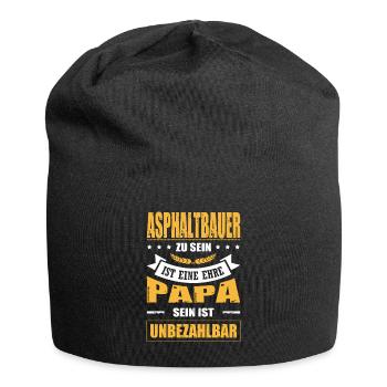 Asphaltbauer Sein Eine Ehre Papa Sein Unbezahlbar - Jersey-Beanie - Schwarz - Vorne