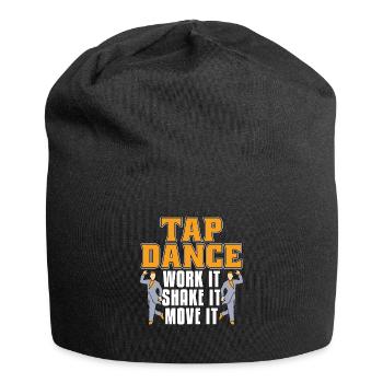 Tap Dance Work It Contemporary Dancing Tap Dancer - Jersey Beanie - black - Front