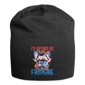 I'd Rather Be Chiling With My Frenchie French Bull - Jersey-Beanie - Schwarz - Vorne
