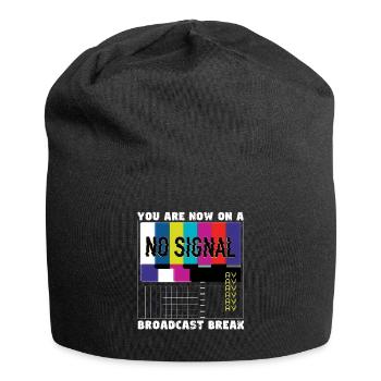 You now have a break from broadcasting - No signal - Jersey Beanie - black - Front