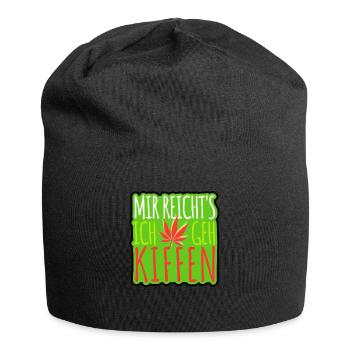 Mir reicht's ich geh Kiffen - Cannabis - legal - Jersey-Beanie - Schwarz - Vorne