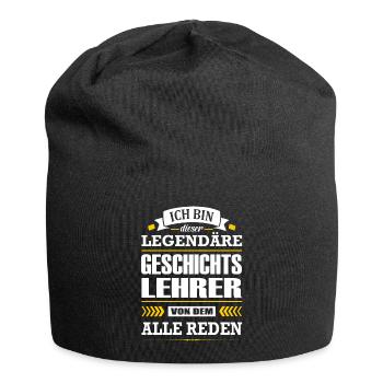 Ich Bin Dieser Legendäre Geschichtslehrer - Jersey-Beanie - Schwarz - Vorne