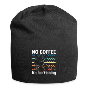 Pêcheur sur glace, Pas de café, Pas de pêcheurs, Amateur de café - Bonnet en jersey - noir - Devant