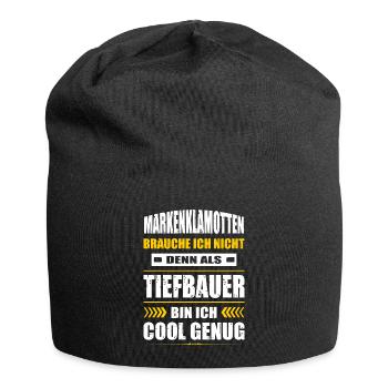 Markenklamotten Brauche Ich Nicht Tiefbauer - Jersey-Beanie - Schwarz - Vorne