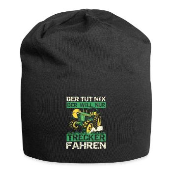 He doesn't do anything He just wants to drive a tractor Farm - Jersey Beanie - black - Front