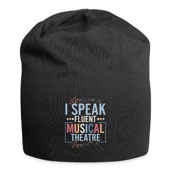I Speak Fluent Musical Theatre Singing Theater - Jersey-Beanie - Schwarz - Vorne