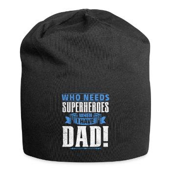 Superhero Dad Better Than Any Comic Book Hero - Jersey Beanie - black - Front