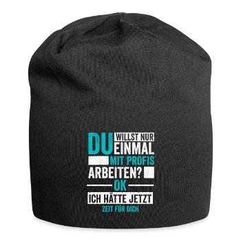 Einmal mit Profis Arbeiten Handwerker - Jersey-Beanie - Schwarz - Vorne