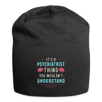 C’est un truc de psychiatre Psychiatre travailleur social - Bonnet en jersey - noir - Devant
