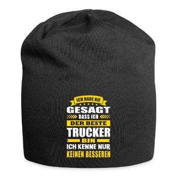 Ich Habe Nie Gesagt Der Beste Trucker - Jersey-Beanie - Schwarz - Vorne