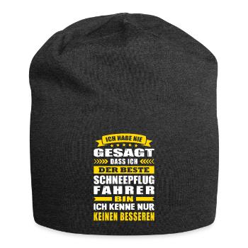 Ich Habe Nie Gesagt Der Beste Schneepflugfahrer - Jersey-Beanie - Anthrazit - Vorne