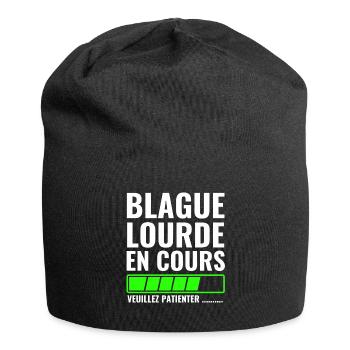 blague lourde en cours veuillez patienter - Bonnet en jersey - noir - Devant