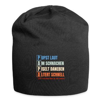 PAPA – Pupst laut, Am schnarchen, Piselt daneben - Jersey-Beanie - Schwarz - Vorne