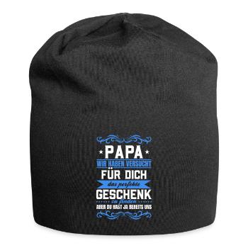 Papa, tu nous as déjà le cadeau parfait - Bonnet en jersey - noir - Devant
