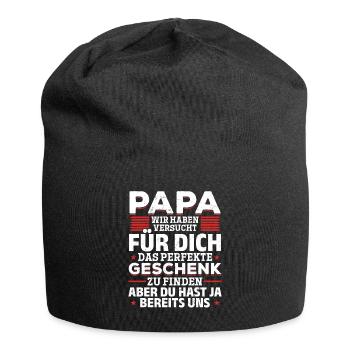 Papa, tu nous as déjà le cadeau parfait - Bonnet en jersey - noir - Devant
